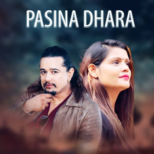 Hari Giri Bimarshi & Amrita Lamichhane - Pasina Dhara