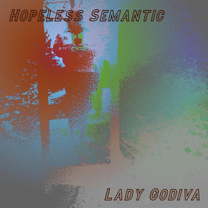 Lady Godiva by Hopeless Semantic