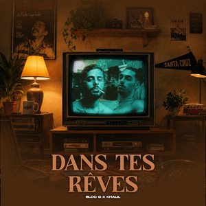 Dans tes rêves by BLOC G, Khalil