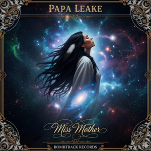 Miss Mother by Papa Leake