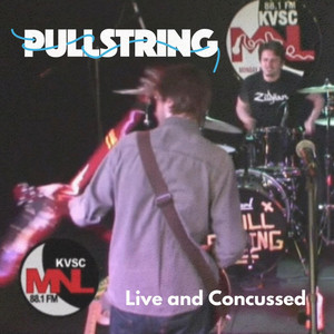 Bring On Tomorrow - Live at KVSC 88.1FM by Pullstring