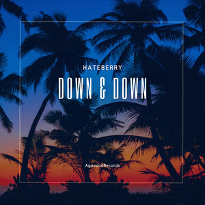 HateBerry - Down & Down