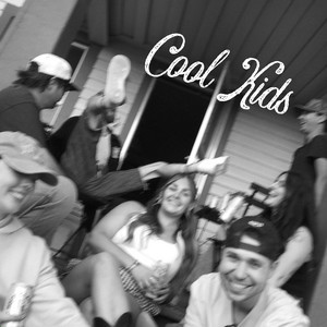 Cool Kids by Chauncy