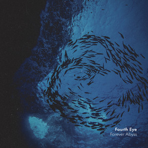 Forever Abyss by Fourth Eye
