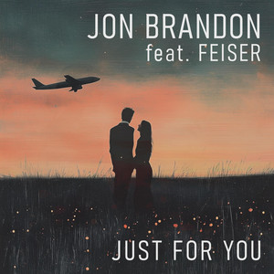 Just For You