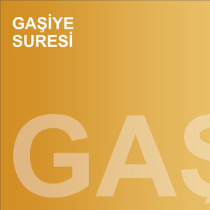 Gaşiye Suresi by fussilet Kuran Merkezi, Muhammed Mekin Kayaş