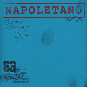 Napoletano RMX (feat. SLF)