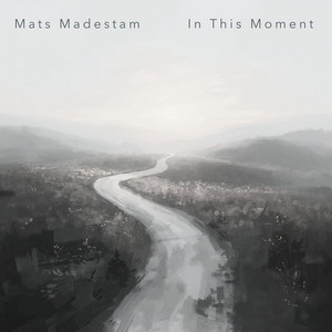 In This Moment by Mats Madestam
