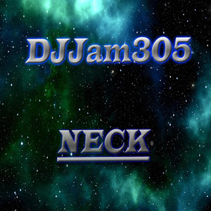 Djjam305 - Neck