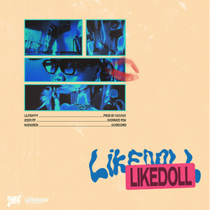 LILFISHYYY - Like Doll