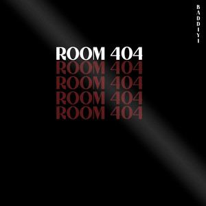 ROOM 404 by baddiyi