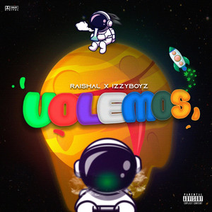 Volemos by Raishal, Izzy Boyz