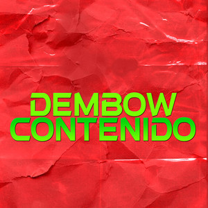 Dembow Contenido by Lowkey Beatz