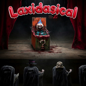 Laxidasical by Eddie R Markham