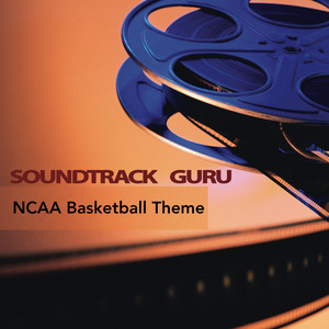 Soundtrack Guru - NCAA Basketball Theme (feat. Instrumental King)