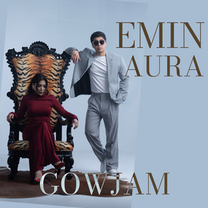Emin Aura - Gowjam