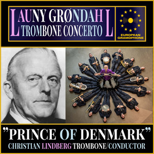 Launy Grøndahl: Trombone Concerto ‑「シングル」by Launy Grøndahl