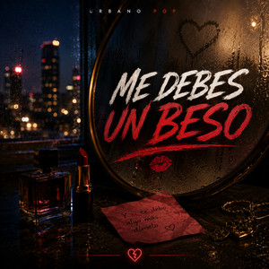 Me Debes Un Beso by Zaykor Muzic