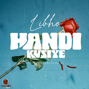 Libho - Handikusiye
