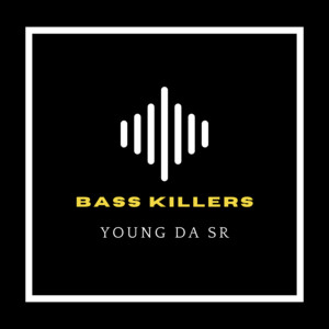 Young Da SR - Bass