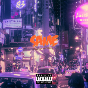 SAME! by RASSCAL, Marko Dobre