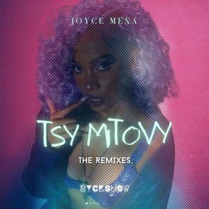 Tsy Mitovy - The Remixes