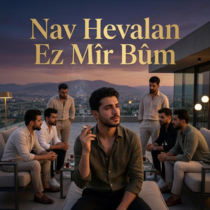 Nav Hevalan Ez Mir Bûm by Strana Kurdî