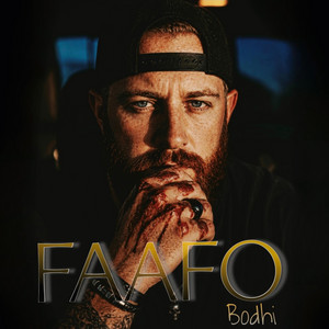 FAAFO by Bodhi