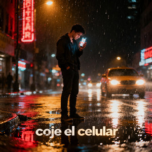 Coje el Celular by Dream Pallo