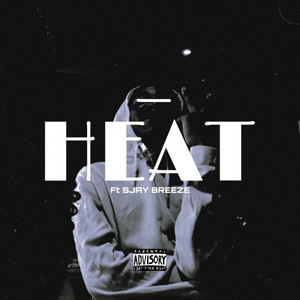 Heat by Kid Hardy, SJay Breeze
