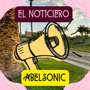 EL NOTICIERO by ABELSONIC