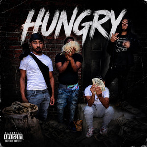 Hungry by NOREMORSEGANG, D5Nrg, Hadii Bandzz