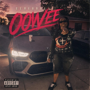 OOWEE by Cerebral