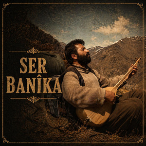 SER BANIKA by Koma kec u xort