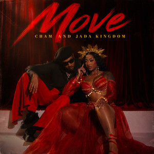 Move by Cham, Jada Kingdom