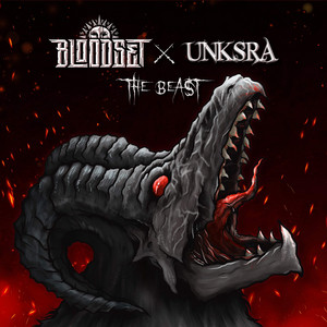 The Beast by BLOODSET, UNKSRA