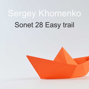 Sergey Khomenko — Sonet 28 Easy Trail
