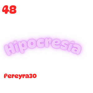 Hipocresía by Pereyra30
