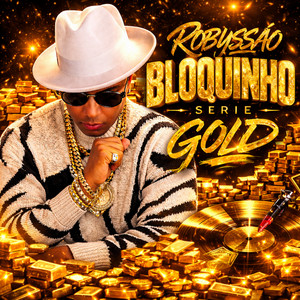 Bloquinho Série Gold: Eu Sou o Cara / Meninas Super Poderosas / Vem Malhar no Paredão