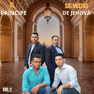 Salmistas De Jehova - El Príncipe