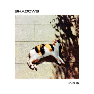 Shadows by Vyrux