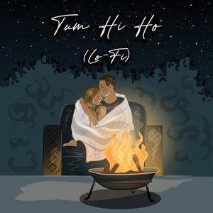 Tum Hi Ho (Lo-Fi) by Amit Panchal, Musical Panchal, Arijit Singh