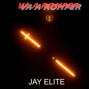 VA A ROMPER by Jay Elite