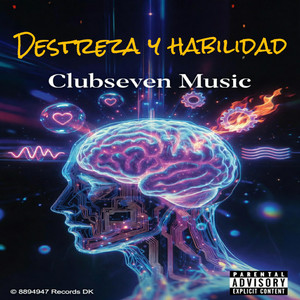 Destreza y habilidad by Clubseven Music