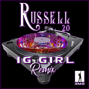 IG Girl Remix