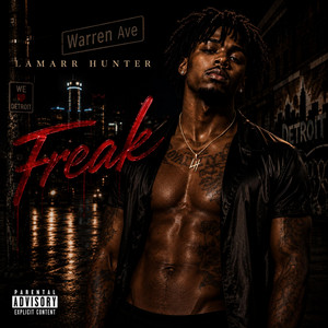 Freak by Lamarr Hunter