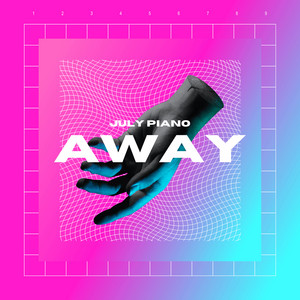 Away by July Piano