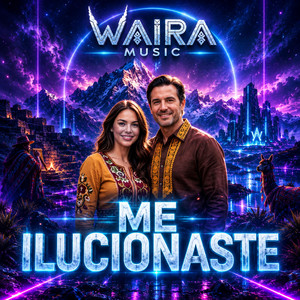 Para que Me Ilusionaste | Huayno Electrónico | Música Andina Moderna by WAIRA MUSIC