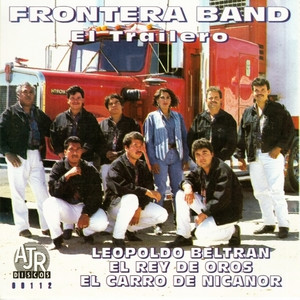 Frontera Band - El Rey De Oros