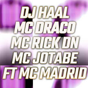 Mc Rick Dn, MC Draco, MC Jotabê & DJ Haal - Se Oce Não Me Quer Tem Quem Queira Eu Só Não Achei Ainda (feat. Mc Madrid)
